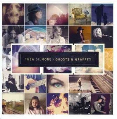 Thea Gilmore - Ghosts &amp; Graffiti (Vinyl)