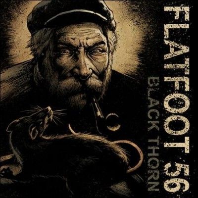 Flatfoot 56 - Black Thorn (Vinyl)