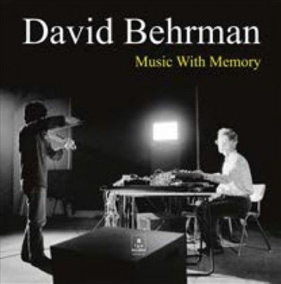 David Behrman - Music With Memory (Vinyl)