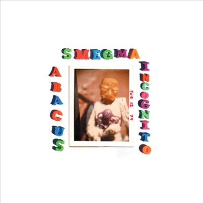 Smegma - Abacus Incognito (Vinyl)