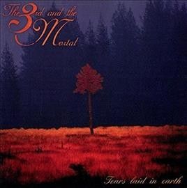 3rd And The Mortal - Tears Laid In Earth (Vinyl)