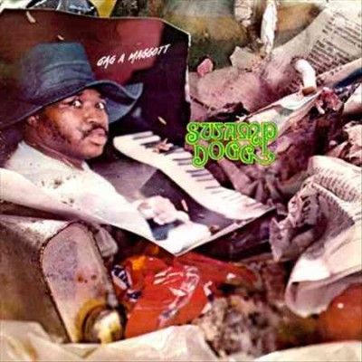 Swamp Dogg - Gag A Maggot (Vinyl)