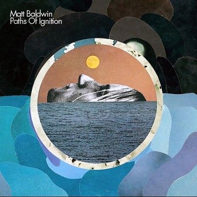 Matt Baldwin - Paths Of Ignition (Vinyl)