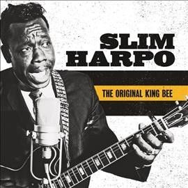 Slim Harpo - Original King Bee: Best Of Slim Harpo (Vinyl)