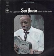 Son House - Legendary Father Of Folk Blues (Vinyl)