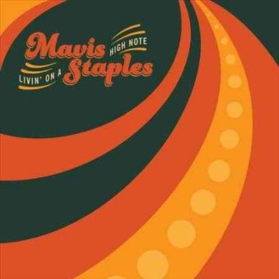 Mavis Staples - Livin On A High Note (Vinyl)