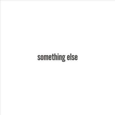Something Else (Vinyl / 12" Album Coloured Vinyl)