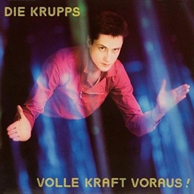 Die Krupps - Volle Kraft Voraus (Vinyl)