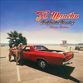 Fu Manchu - California Crossing (Vinyl)