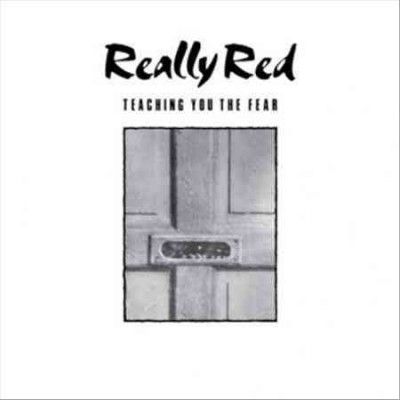 Really Red - Teaching You The Fear Vol 1 (Vinyl)