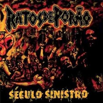 Ratos De Porao - Seculo Sinistro (Vinyl)