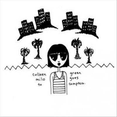 Colleen Green - Milo Goes To Compton (Vinyl)