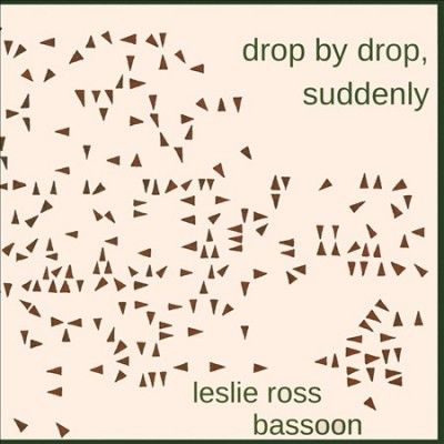 Leslie Ross - Drop By Drop Suddenly (CD)