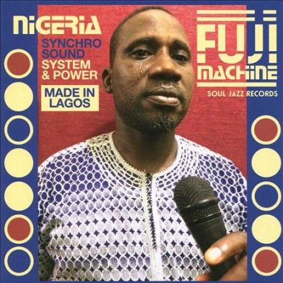 Nigeria Fuji Machine (CD / Album)