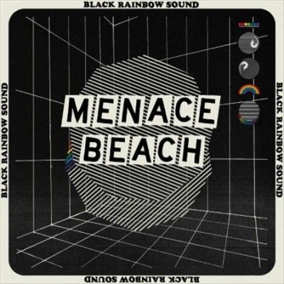 Menace Beach - Black Rainbow Sound (Vinyl)