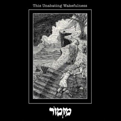 Mizmor - This Unabating Wakefulness (Vinyl)