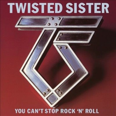 Twisted Sister - You Can't Stop Rock N Roll (CD)