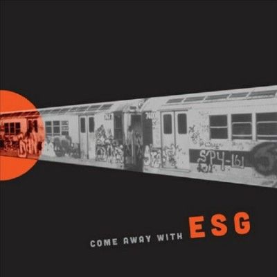Esg - Come Away With Esg (reissued) (Vinyl)