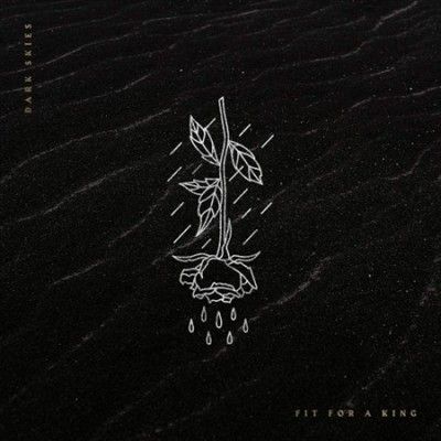 Fit For A King - Dark Skies (Vinyl)