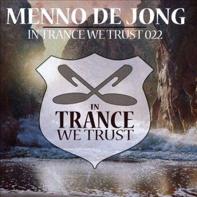 Menno De Jong - In Trance We Trust 022 (CD)