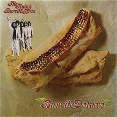 Flying Burrito Bros. - Burrito Deluxe (Vinyl)
