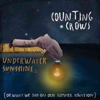 Counting Crows - Underwater Sunshine (or What We Did O (Vinyl)