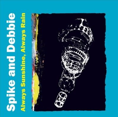 Spike - Always Sunshine Always Rain (CD)