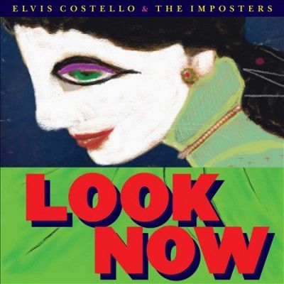 Elvis And Costello - Look Now (CD)