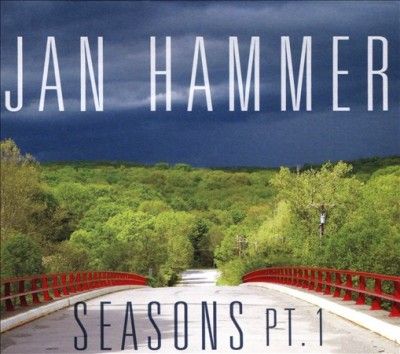 Jan Hammer - Seasons: Pt 1 (CD)
