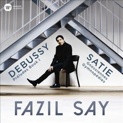 Fazil Say - Debussy: Preludes Satie Gymnopedies Gn (CD)