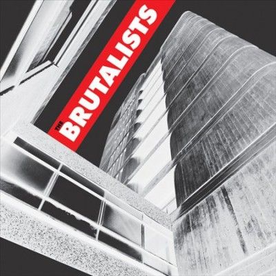Brutalists - Brutalists (Vinyl)