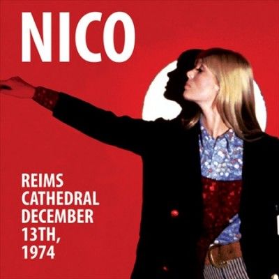 Nico - Reims Cathedral: December 13 1974 (CD)