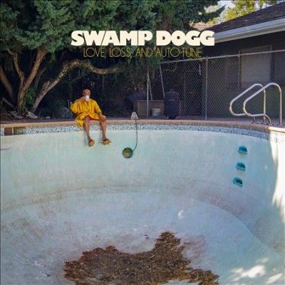 Swamp Dogg - Love Loss And Auto Tune (CD)