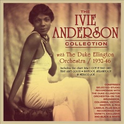 Ivie Anderson - Ivie Anderson Collection: 1932 - 1946 (CD)
