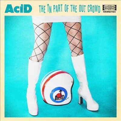 Acid - In Part Of The Out Crowd (Vinyl)
