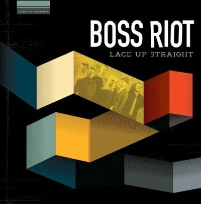 Boss Riot - Lace Up Straight (Vinyl)