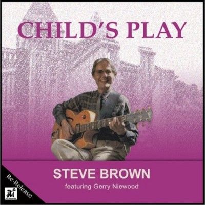Steve Brown - Child's Play (CD)