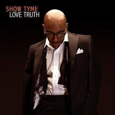 Show Tyme - Love Truth (CD)