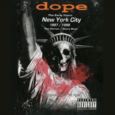 Dope - Early Years New York City: 1997/1998 (CD)