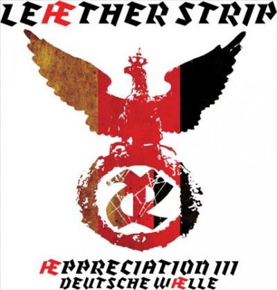 Leather Strip - Appreciation Iii Deutsche Walle (CD)
