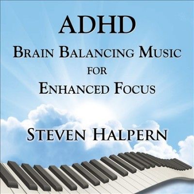 Steven Halpern - Adhd Brain Balancing Music For Enhanc (CD)