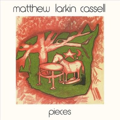 Matthew Lar Cassell - Pieces (Vinyl)