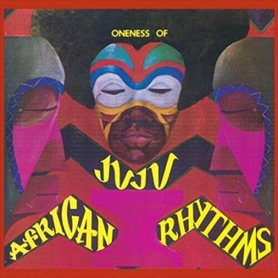 Oneness Of Juju - African Rhythms (Vinyl)