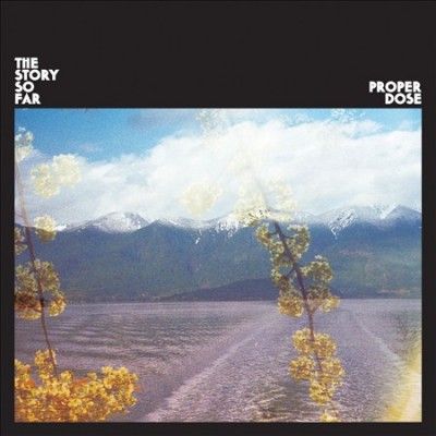 Story So Far - Proper Dose (CD)