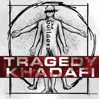 Tragedy Khadafi - Builders (CD)