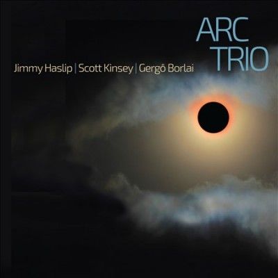 Jimmy Haslip - Arc Trio (CD)