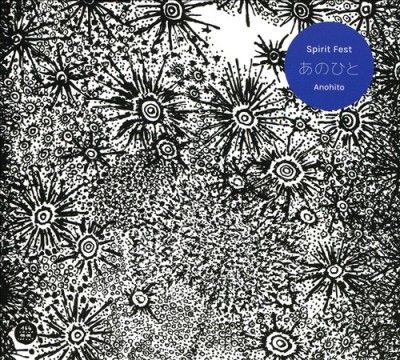 Spirit Fest - Anohito (CD)