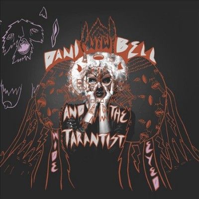 Dani Bell And The Ta - Wide Eyed (Vinyl)