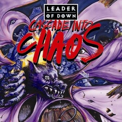 Leader Of Down - Cascade Into Chaos (Vinyl)