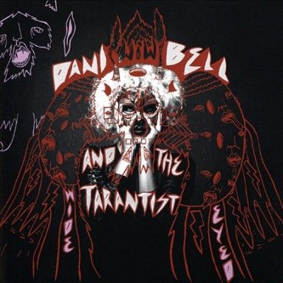 Dani Bell And The Ta - Wide Eyed (CD)